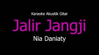 Karaoke Jalir Jangji - Nia Daniaty (Versi Akustik Gitar) Kangge Istri