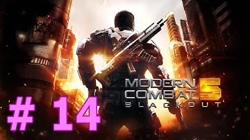 Modern Combat 5 Blackout Getaway Downtown Android HD Gameplay #14 part