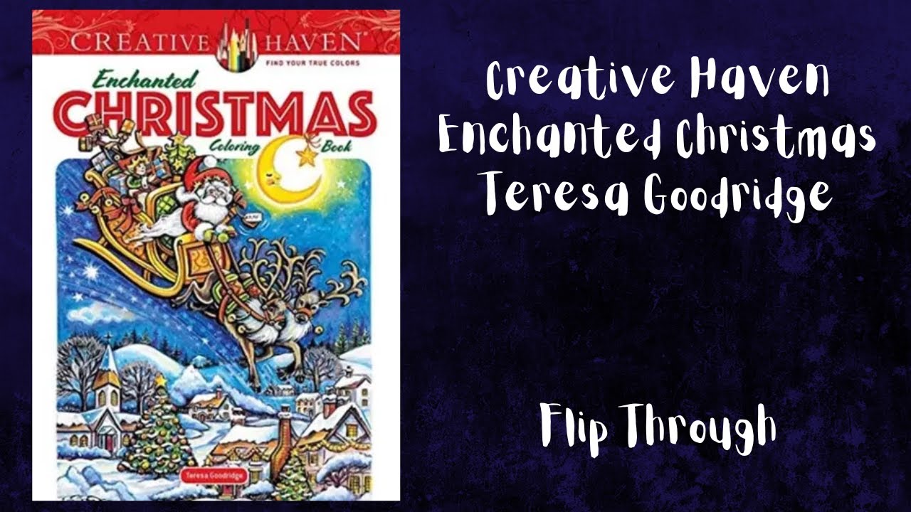 Enchanted Christmas - Teresa Goodridge - Creative Haven - Flip Through ...