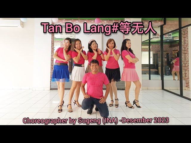 Tan Bo Lang#等无人//Line Dance//Coach Sugeng//Ceria Dance class=