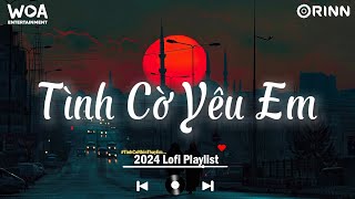 Nhạc Loif 2024 - Những Bản Lofi Mix Chill Nhẹ Nhàng  -Nhạc Trẻ Lofi  Hot Nhất Tiktok  2024