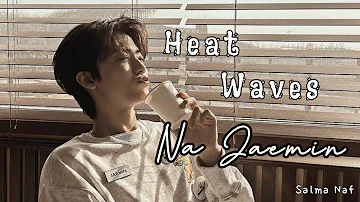 "Heat Waves" Na Jaemin Nct (FMV)