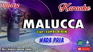 Malucca_Bugis Karaoke Keyboard Lirik_Nada Cowok_Cipt  Supri Ririn