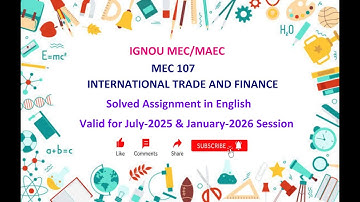 MEC 107 SOLVED ASSIGNMENT in English | MEC 107 Solved Assignment in English July 2025 & Jan 2026