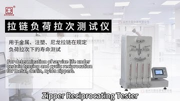 Zipper Reciprocating Tester