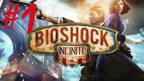 BioShock Infinite - Part 1 (Záznam streamu)