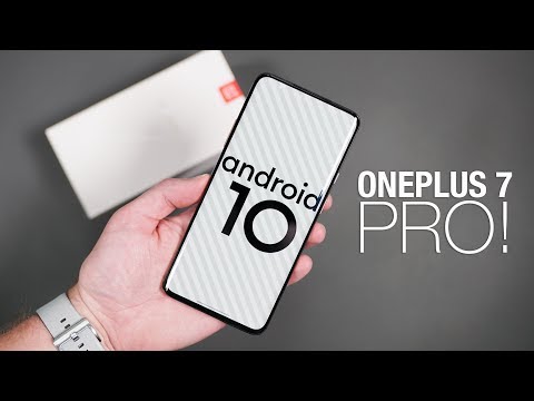 ANDROID 10 on the ONEPLUS 7 PRO!