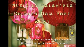 Celebrate Chinese New Year   Expressivo Music Tech Video #50 screenshot 2