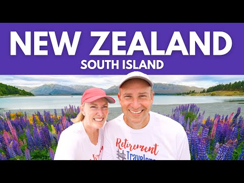 New Zealand SOUTH ISLAND: The Ultimate Retirement Travel | #103