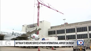 Skytrain service to resume at Miami International Airport
