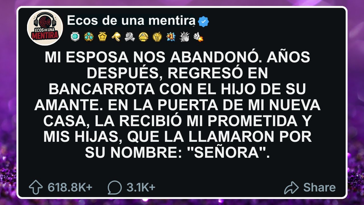 Mi esposa nos abandonó. Años después, regresó en bancarrota con el hijo de su amante...