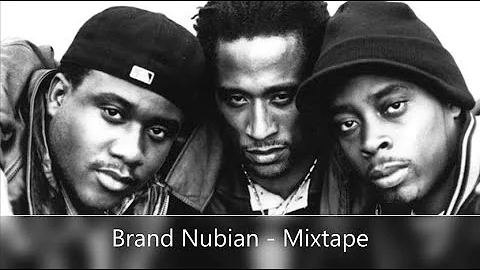 Brand Nubian - Mixtape