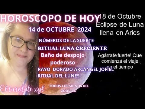 HORÓSCOPO DE HOY 14 DE OCTUBRE 2024 SIGNO POR SIGNO - YouTube