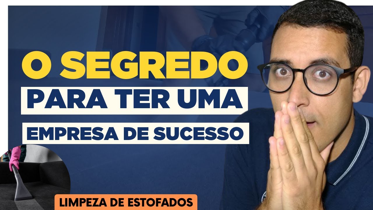 O Segredo para ter uma empresa de Sucesso - YouTube