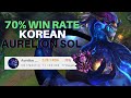 Meet the 70% W/R Korean Aurelion Sol