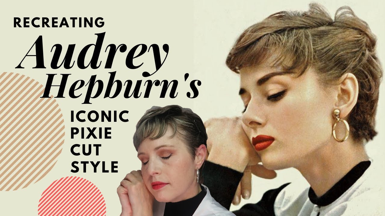 Audrey Hepburn Short Straight Hairstyle  Visual Story