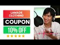 LAMADE CLOTHING Coupon Code That Works || Discount Code  || 10% OFF