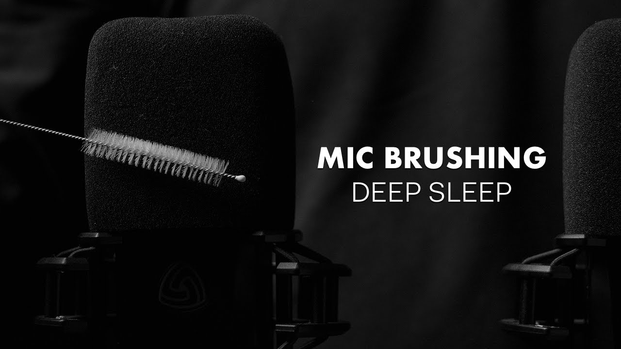 ASMR Soothing Mic Brushing Triggers for Deep Sleep & Relaxation, 40 ...