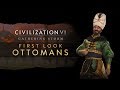 Civilization VI: Gathering Storm - First Look: Ottomans