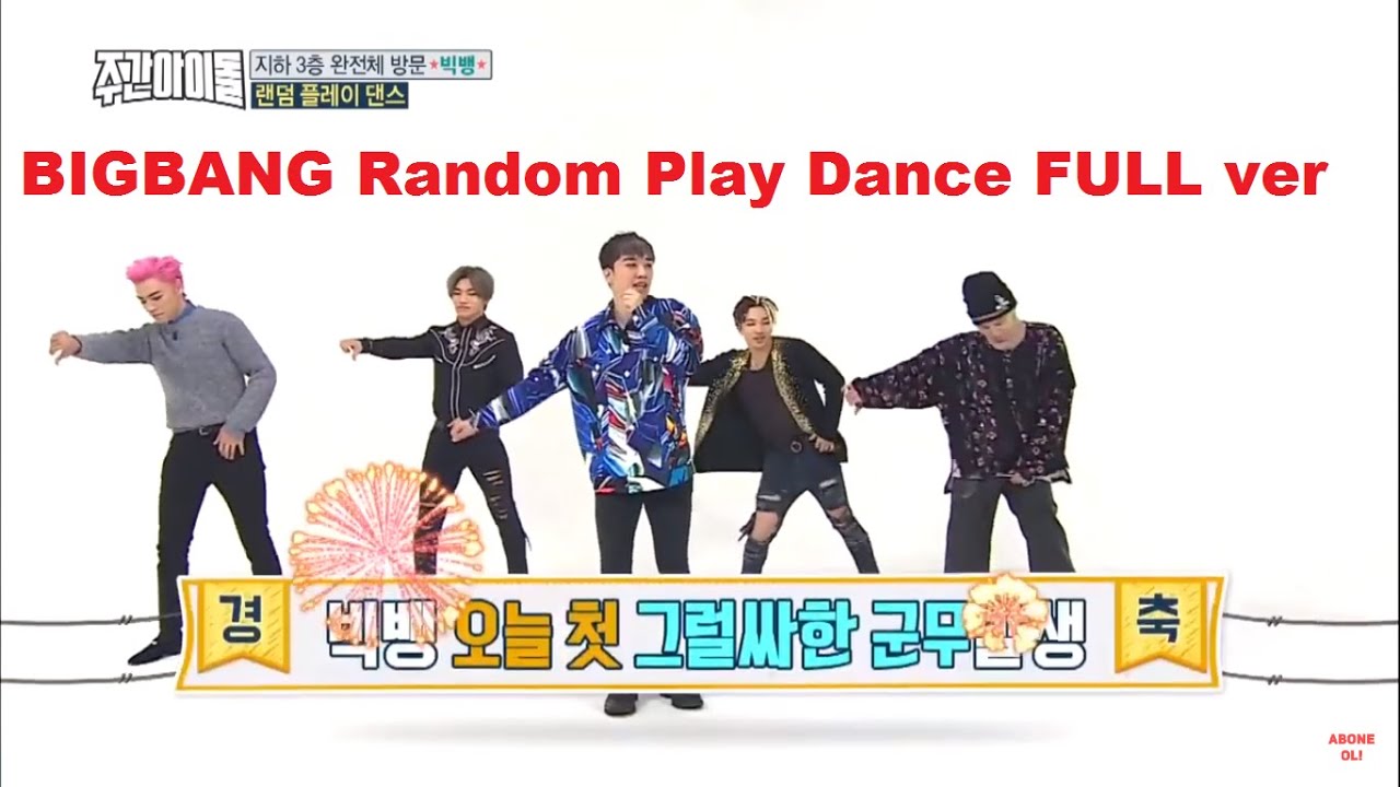 Weekly Idol EP 284 BIGBANG Random play dance FULL ver ENG SUB