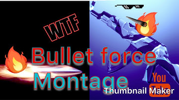 Bullet Force Killing Montage