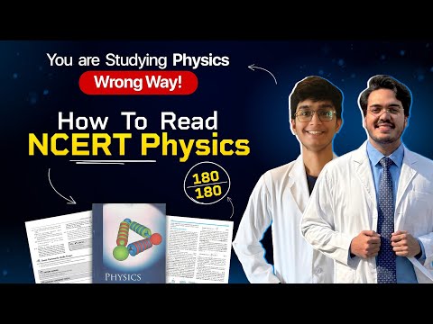 NEET Trend Has Changed 😱 You were Reading NCERT Physics The WRONG Way 😮| For 180/180 Read This Way!
