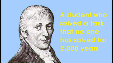 Short Story: A student who solved a task that no one has solved for 2,000 years (Carl F. Gauss)