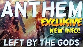 ANTHEM Exclusive Announcements from EA PLAY: Exo Suits, Rangers, Colossus and The Dominion!