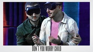 Don't you worry child|Дирежа