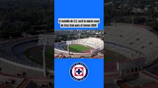 Cruz Azul ya tiene casa para el 2025 #futbol #méxico