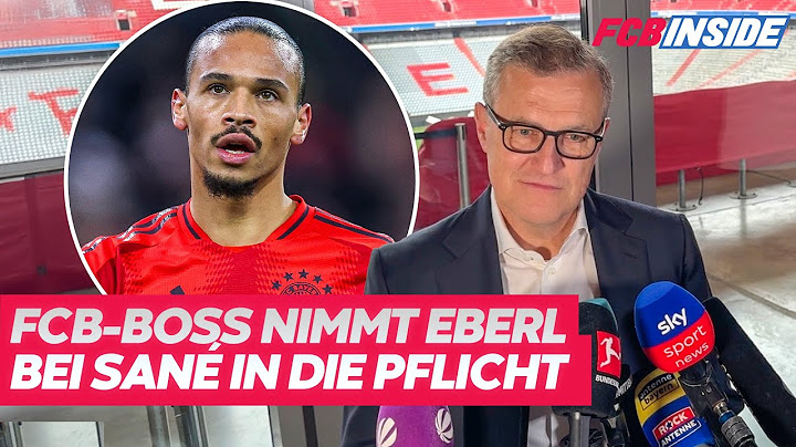 Dreesen: Bayern-Boss nimmt Eberl bei Sané in die Pflicht
