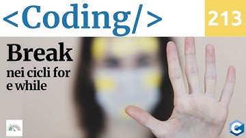 Interrompere cicli in C con break - Video Coding 213