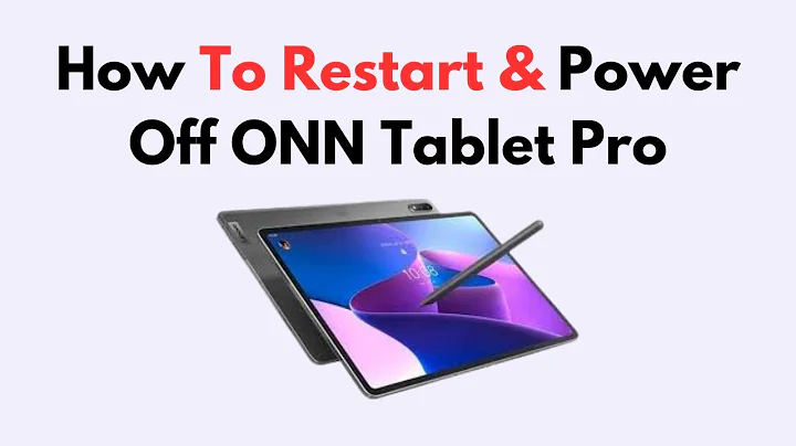 How To Restart & Power Off ONN Tablet Pro