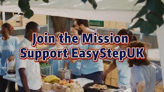 Join the Mission – Support EasyStepUK