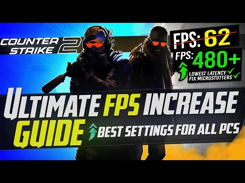 ? CS2: Dramatically increase performance / FPS with any setup! Counter Strike 2 FPS *FULL GAME* ?✅