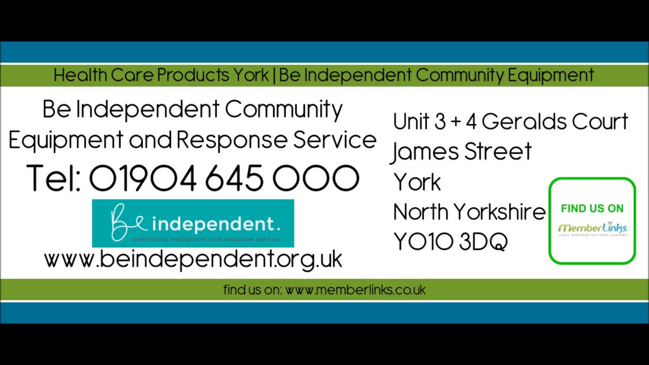 Health Care Products York | Be Independent Community Equipment