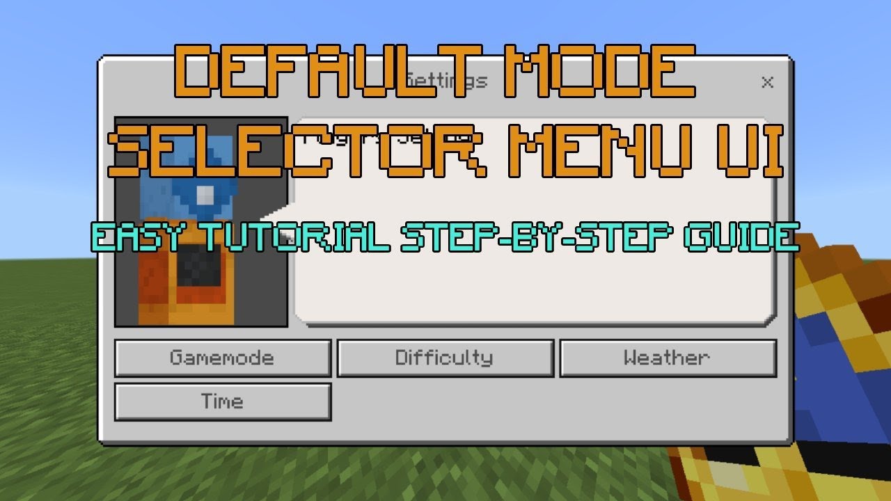 Crafting the Perfect Minecraft Mode Selector: An Easy Tutorial for ...