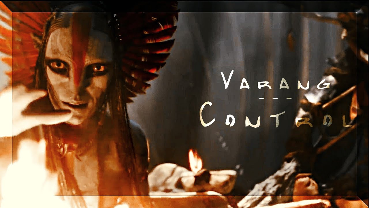 (Avatar) Varang || Who is in Control?