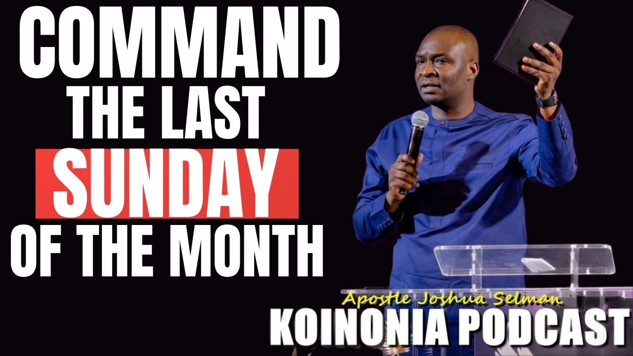 COMMAND The Last Sunday of The Month With Authority & Wisdom | Apostle Joshua Selman 🔥🙏