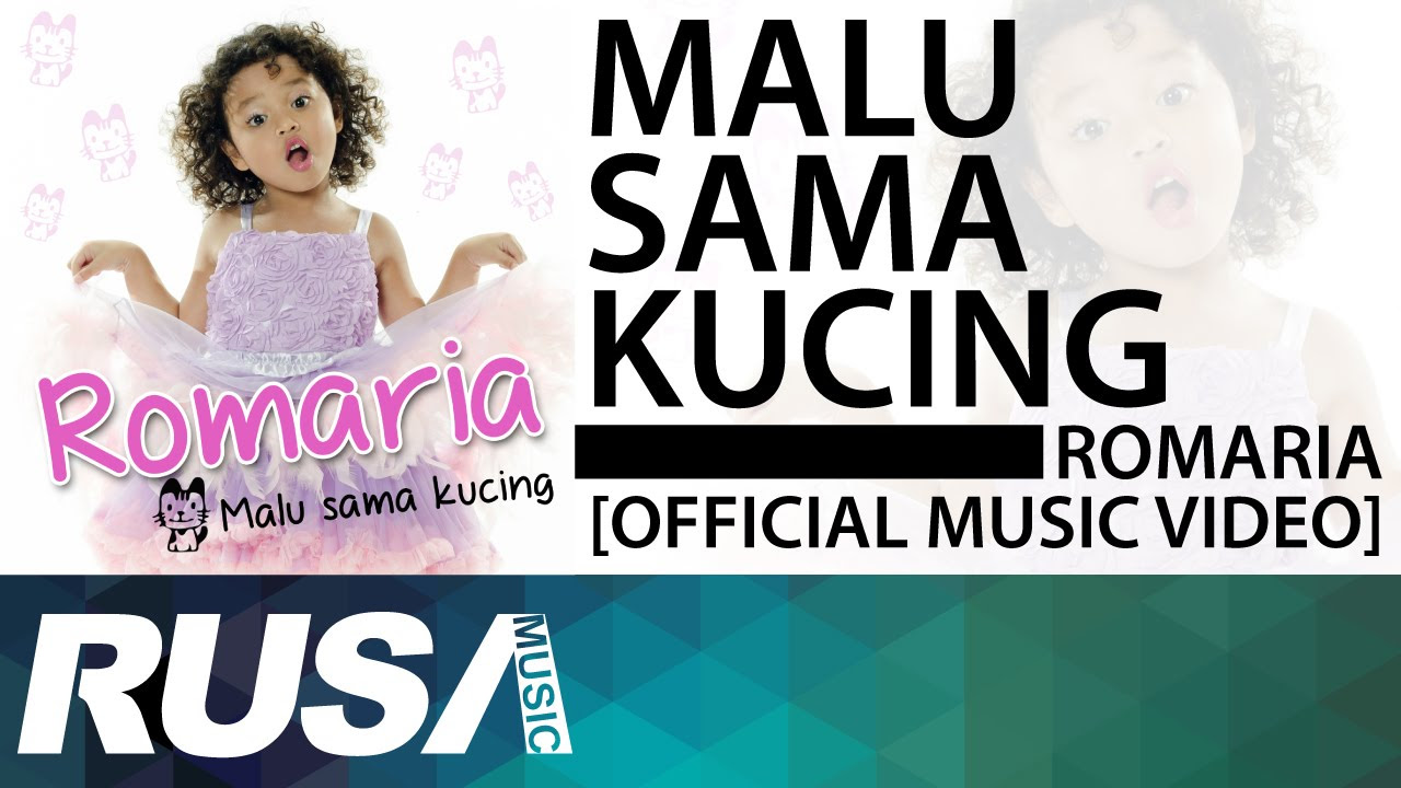Romaria   Malu Sama Kucing Official Music Video