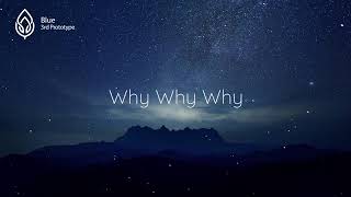 3rd Prototype   Blue Lyrics   Lyric Video