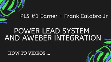 Power Lead System and AWeber Integration – Frank Calabro Jr
