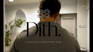 Dith Livestyle Recovery Lab