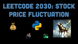 Leetcode 2034 -- Stock Price Fluctuation ~ Python Solution