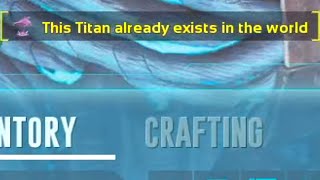 FIRST YOU NEED TO KILL THEN TAME THE TITAN!!!