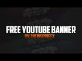 Free youtube banner  theinspirefx