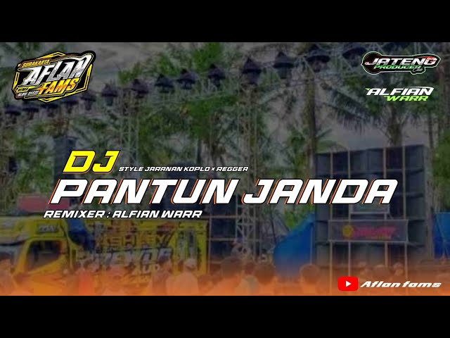 DJ PANTUN JANDA • JEDUK JEDUK SANTUY • VIRAL TIKTOK • JARANAN KOPLO BY Alfian warr class=