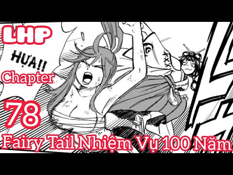 Video Fairy Tail Nhiệm Vụ 100 Năm Chapter 78 - youtube
