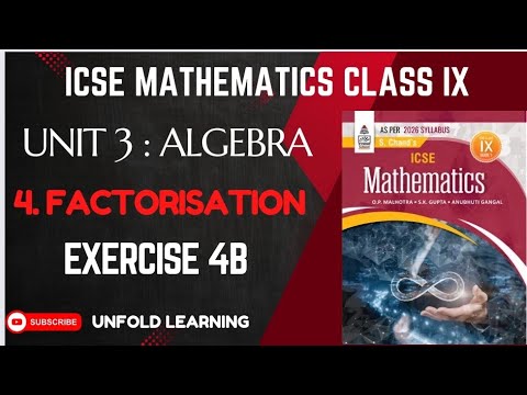 ICSE Class 9 || S Chand's Publication || 4. Factorisation || Exercise 4 ...