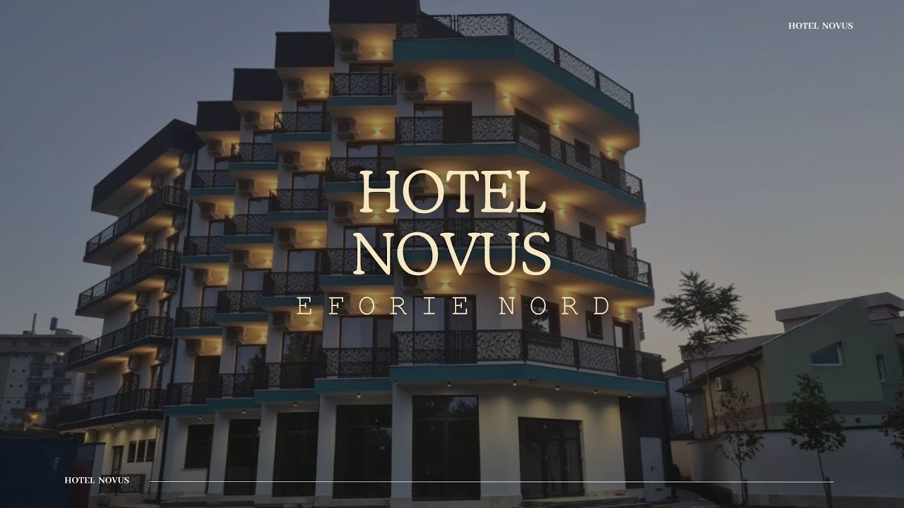 HOTEL NOVUS EFORIE NORD, OFERTE HOTEL NOVUS EFORIE NORD, REZERVARE HOTEL NOVUS EFORIE NORD